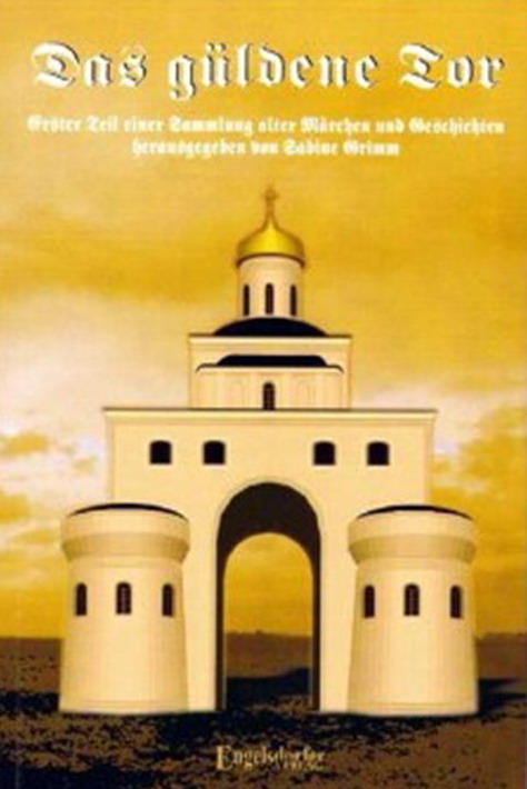 Das güldene Tor; Sabine Grimm